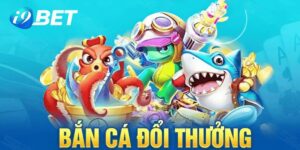 bắn cá đổi thưởng