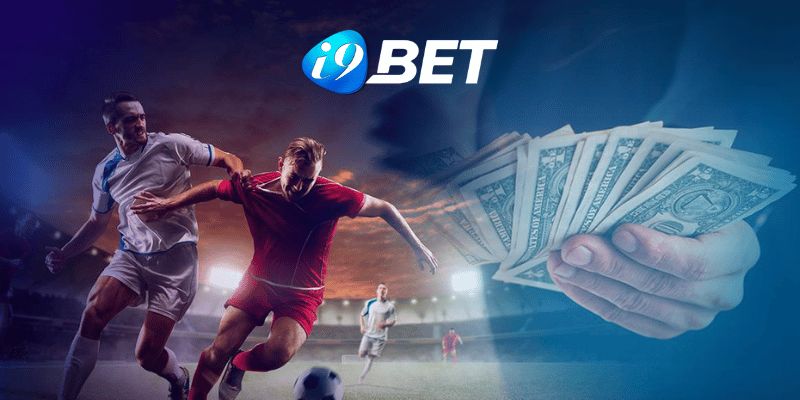 Đại lý i9bet - Cơ hội kiếm lợi nhuận khủng