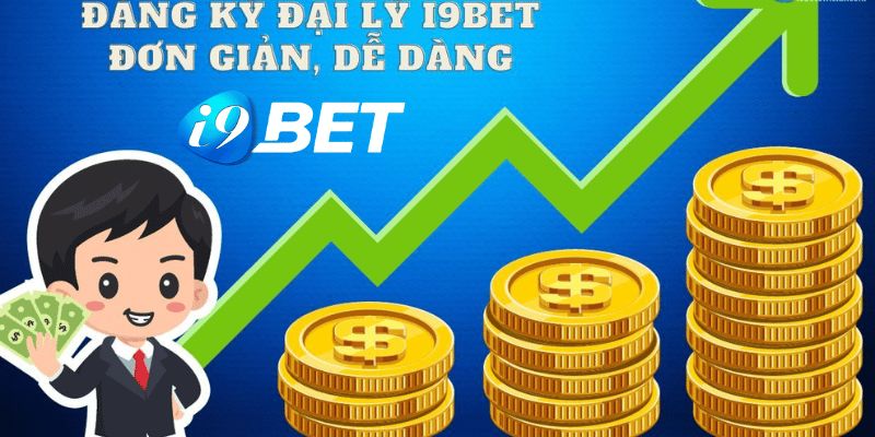 Đăng ký trở thành đại lý nhà cái i9bet