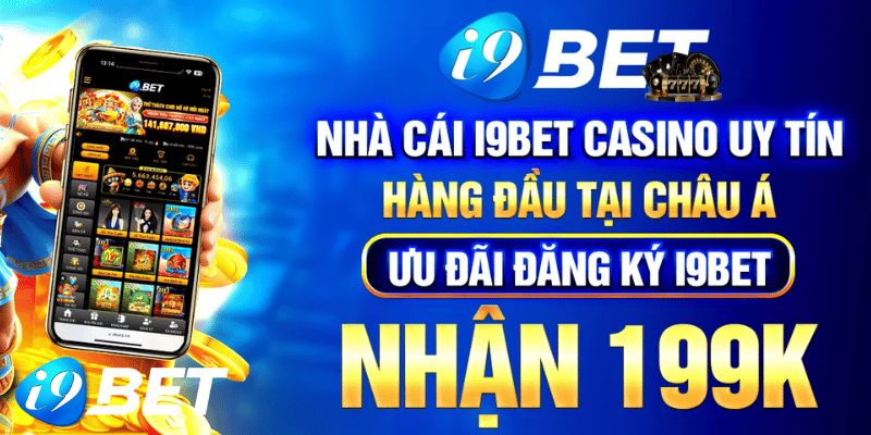 Giới thiệu i9bet - Nhà cái hàng đầu Châu Á