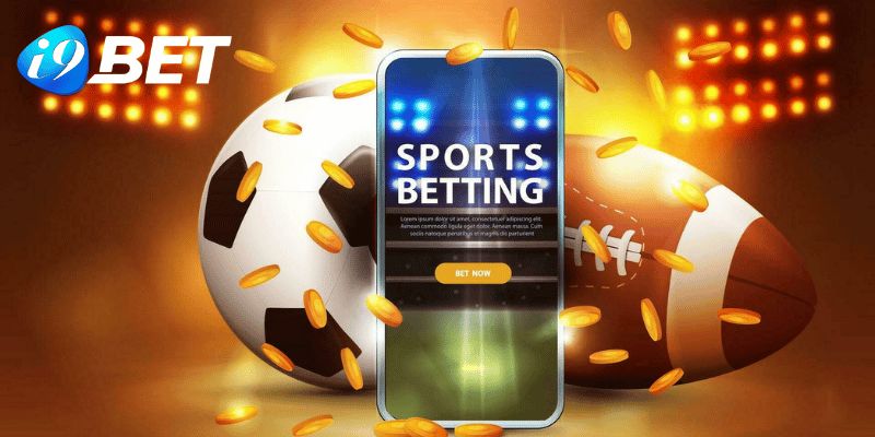Sảnh cược thể thao i9bet